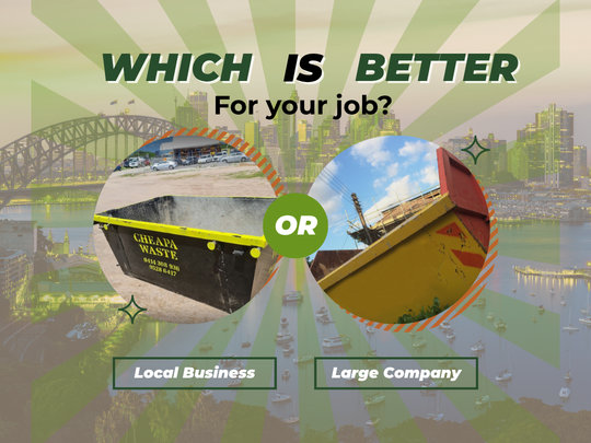 Which Is Better For Your Job? Local Skip Hire Business or Large Company?